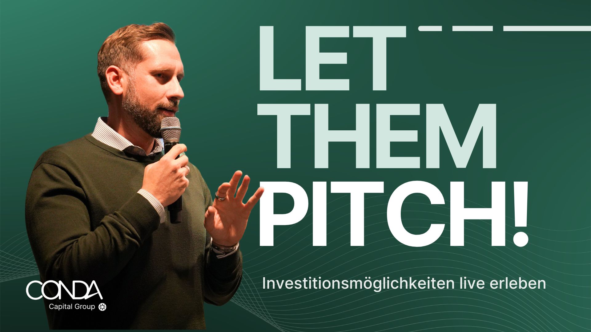 Let them pitch Event von CONDA Capital Market